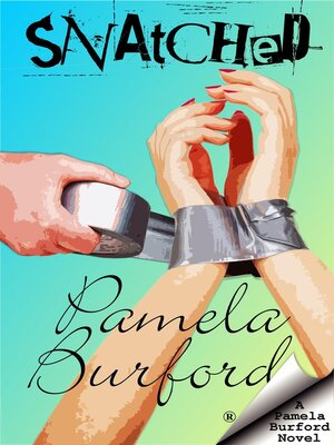 cover image of Snatched